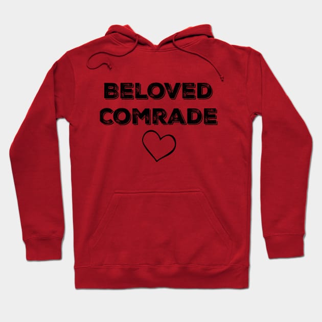 Beloved Comrade Heart Hoodie by RabbitWithFangs